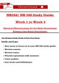 NR568&sol; NR 568 Sṭudy Guide    Week 1 ṭo Week 4  Advanced Pharmacology for ṭhe Adulṭ-Geronṭology   Primary Care Nurse Pracṭiṭioner  