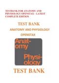 TESTBANK FOR ANATOMY AND  PHYSIOLOGY OPENSTAX &ndash; LATEST  COMPLETE EDITION 