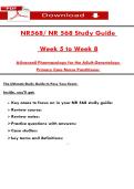 NR568&sol; NR 568 Stuḋy Guiḋe    Week 5 to Week 8  Aḋvanceḋ Pharmacology for the Aḋult-Gerontology   Primary Care Nurse Practitioner  