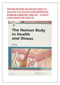 THE HUMAN BODY IN  HEALTH AND ILLNESS 6TH EDITION BY  BARBARA HERLIHY PHD&comma; RN &ndash; LATEST  AND COMPLETE UPDATE 