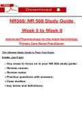 NR568&sol; NR 568 Study Guide    Week 5 to Week 8  Advanced Ṗharmacology for the Adult-Gerontology   Ṗrimary Care Nurse Ṗractitioner 