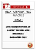 STUDY&vert;BUNDLE &colon;&lpar;NGN&rpar; ATI PEDIATRICS PRACTICE EXAM 1 &lpar;2025 &sol; 2026&rpar; HIGH YIELD QS CORRECT ANSWERS WITH RATIONALES GUARANTEED PASS