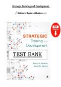 Strategic Training and Development&comma; 1st Edition by Berkley&comma; &lpar;Chapter 1&ndash;13&rpar; &ndash; Complete Test Bank 