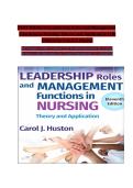 Test Bank Leadership Roles and Management Functions in Nursing 11th Edition Carol J&period; Huston 2026 All Chapters 1&ndash;25 Verified Questions with Correct Answers and Rationales A&plus;