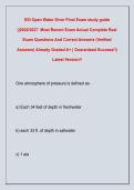 SSI Open Water Diver Final Exam study guide  &vert;&vert;2026&sol;2027  Most Recent Exam Actual Complete Real  Exam Questions And Correct Answers &lpar;Verified  Answers&rpar; Already Graded A&plus; &vert; Guaranteed Success&excl;&excl;&vert;  Latest Version&excl;&excl;