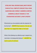 STEDI&period;ORG FINAL REVIEW EXAM &vert;&vert; MOST RECENT  EXAM ACTUAL COMPLETE 2026&sol;2027 REAL EXAM  QUESTIONS AND CORRECT ANSWERS &lpar;VERIFIED  ANSWERS&rpar; ALREADY GRADED A&plus; FOR  GUARANTEED SUCCESS&excl;&excl; LATEST UPDATE&excl;&excl;