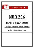 &lpar;Exams 1&ndash;4&rpar;&ndash; NUR 256 Study Guide Mental Health Nursing Bundle &vert; Galen College