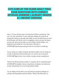 C475 CARE OF THE OLDER ADULT FINAL EXAM QUESTIONS WITH CORRECT DETAILED ANSWERS &vert;&vert; ALREADY GRADED A&plus; <RECENT VERSION>