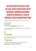 EPA 608 CERTIFICATION CORE ACTUAL EXAM QUESTIONS WITH DETAILED VERIFIED ANSWERS ALREADY GRADED A&plus; LATEST VERSION 2026 GUARANTEED PASS
