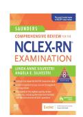 Saunders NCLEX-RN 2025-2026&colon; Complete Test Bank & Study Guide &lpar;Silvestri&rpar; - 1200&plus; Q&A