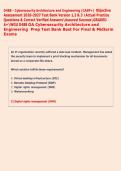 D488 - Cybersecurity Architecture and Engineering &lpar;CASP&plus;&rpar; Objective  Assessment 2026-2027 Test Bank Version 1&comma;2 & 3 Actual Practice  Questions & Correct Verified AnswersAssured SuccessGRADED  A&plus;WGU D488 OA Cybersecurity Arc