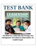 Test Bank Leadership and Nursing Care Management 7th Edition Huber & Joseph ISBN 9780323697118
