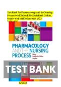 Test BankWlfor Pharmacology and the Nursing Process  9th Edition Authors&colon; Linda Lilley&comma; Shelly Collins&comma; Juli e Snyder