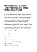 NR 603 WEEK 3 CASE DISCUSSION CARDIOVASCULAR PRACTICE SET 2026 TESTED MATERIAL EXPLAINED