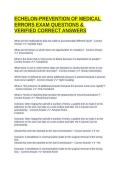 ECHELON-PREVENTION OF MEDICAL ERRORS EXAM QUESTIONS & VERIFIED CORRECT ANSWERS