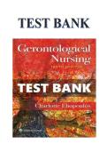 test Bank For Gerontological Nursing 10th Edition By Charlotte Eliopoulos 9781975161002 Chapter 1-36 Complete Questions and Answers A&plus;