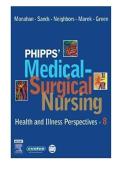 Test Bank For Phipp&rsquo;s Medical-Surgical Nursing&comma; Health and Illness Perspectives 8th Edition By Frances Monahan ISBN&colon;9780323031974 &vert; All Chapters 1-66 &vert;Complete Latest Guide&period;