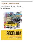 Test Bank & Solution Manual for Sociology&colon; A Down-To-Earth Approach&comma; 14th edition by Jim M&period; Henslin&comma; All Chapters 1-15&vert;&vert; LATEST