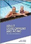 Adult Development and Aging The Canadian Experience by Lori Harper - Test Bank
