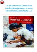 Test Bank for Principles of Pediatric Nursing&colon; Caring for Children&comma; 8th Edition by Kay Cowen&comma; Laura Wisely&comma; and Robin Dawson &ndash; Chapters 1&ndash;31 Complete Exam Preparation Resource
