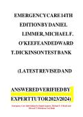 Test Bank for Emergency Care&comma; 14th Edition &ndash; Daniel Limmer &ndash; Complete Exam Questions & Answers