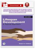 Test Bank for Lifespan Development&colon; A Topical Approach &lpar;5th Edition&rpar; &ndash; Robert S&period; Feldman &vert; Exam Questions & Study Guide