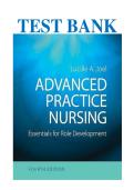 TEST BANK FOR&colon; ADVANCED PRACTICE NURSING&colon; ESSENTIALS FOR ROLE DEVELOPMENT 4TH EDITION