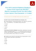 WGU D514 Analytical Methods of Healthcare Leaders Exam Actual Exam 2026&sol;2027 &vert; Objective Assessment Practice Test with Verified Correct Answers &vert; Pass Guaranteed - A&plus; Graded