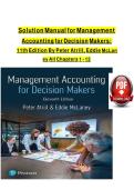 Complete Solution Manual for Management Accounting for Decision Makers&comma; 11th Edition by Peter Atrill and Eddie McLaney - All Chapters 1-12