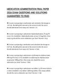 MEDICATION ADMINISTRATION FINAL PAPER 2026 EXAM QUESTIONS AND SOLUTIONS GUARANTEED TO PASS