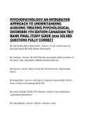 PSYCHOPATHOLOGY AN INTEGRATIVE APPROACH TO UNDERSTANDING ASSESSING TREATING PSYCHOLOGICAL DISORDERS 7TH EDITION CANADIAN TEST BANK FINAL STUDY GUIDE 2026 SOLVED QUESTIONS FULLY CORRECT