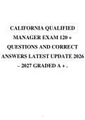 CALIFORNIA QUALIFIED MANAGER EXAM 120 &plus; QUESTIONS AND CORRECT ANSWERS LATEST UPDATE 2026 &ndash; 2027 GRADED A &plus; &period;