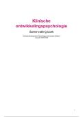 Samenvatting Klinische ontwikkelingspsychologie&comma; deeltentamen 1 &lpar;202100061&rpar;
