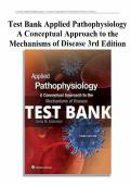 Applied Pathophysiology A Conceptual Approach to the Mechanisms of Disease 3rd Edition Test Bank &vert; Complete Guide