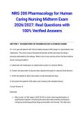 NRG 200 Pharmacology for Human Caring Nursing Midterm Exam 2026&sol;2027&colon; Real Questions with 100&percnt; Verified Answers