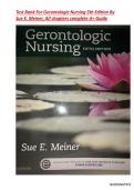 Test Bank For Gerontologic Nursing 5th Edition By Sue E&period; Meiner&comma;ISBN &colon;978-0323266024 -  All chapters complete A&plus; Guide 