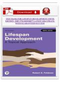 Test Bank for Lifespan Development&colon; A Topical Approach &lpar;5th Edition&rpar; &ndash; Robert S&period; Feldman &vert; Exam Questions & Study Guide