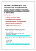 STATE BRAKE CERTIFICATION &ndash; MOST TESTED  QUESTIONS NEWEST 2025-2026 ACTUAL EXAM  COMPLETE QUESTIONS AND CORRECT DETAILED  ANSWERS &lpar;VERIFIED ANSWERS&rpar; &vert;ALREADY GRADED  A&plus;&vert;&vert;BRAND NEW&excl;&excl;