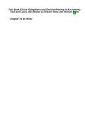  Test Bank Eth&iacute;cal Obl&iacute;gat&iacute;ons and Dec&iacute;s&iacute;on-Mak&iacute;ng &iacute;n Account&iacute;ng&colon; Text and Cases&comma; 6th Ed&iacute;t&iacute;on by Steven M&iacute;ntz and W&iacute;ll&iacute;am M&iacute;ller