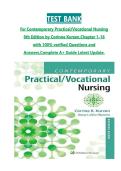 TEST BANK For Contemporary Practical&sol;Vocational Nursing 9th Edition by Corinne Kurzen&comma;Chapter 1-16 with 100&percnt; verified Questions and Answers&comma;Complete A&plus; Guide Latest Update&period;