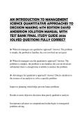 AN INTRODUCTION TO MANAGEMENT SCIENCE QUANTITATIVE APPROACHES TO DECISION MAKING 16TH EDITION DAVID ANDERSON SOLUTION MANUAL WITH TEST BANK FINAL STUDY GUIDE 2026 SOLVED QUESTIONS FULLY CORRECT