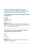 ALASKA ADDICTION MEDICINE EXAM QUESTIONS WITH CORRECT ANSWERS AND RATIONALES LATEST 2025-2026 UPDATE