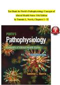 Test Bank for Porth's Pathophysiology Concepts of Altered Health States 11th Edition by Tommie L&period; Norris&comma; Chapters 1 - 52
