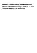 Endocrine&comma; Cardiovascular&comma; and Reproductive  System Overview for Biology UPDATED ACTUAL  Questions and CORRECT Answers