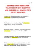 ASSISTED LIVING MEDICATION  TRAINING EXAM 2026 QUESTIONS  AND ANSWERS &vert; A&plus; GRADED &vert; WITH  EXPERT SOLUTIONS