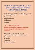 INFECTIOUS DISEASES PHARMACY &lpar;BCIDP&rpar; EXAM &vert; COMPREHENSIVE EXAM WITH CORRECT VERIFIED ANSWERS