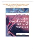 Test Bank for Perry & Potter's Canadian Clinical Nursing Skills and Techniques&comma; 2nd Edition by Shelley Cobbett &vert; 978-0323827447  &vert; All Chapters 1-40 &vert; Canadian Nursing Skills Exam Prep 2026&sol;2027
