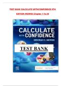  Test Bank for Calculate with Confidence&comma; 8th Edition by Deborah C&period; Morris &vert; 978-0323696951  &vert; All Chapters 1-25 &vert; 2026 Dosage Calculation & Med-Math Prep