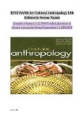 TEST BANK for Cultural Anthropology 13th  Edition by Serena Nanda  Complete Chapters 1-15 With Verified Questions &  Correct Answers for Exam Preparation&vert; A&plus; GRADED