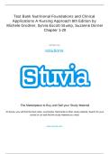 Test Bank &ndash; Nutritional Foundations and Clinical Applications&colon; A Nursing Approach&comma; 8th Edition &vert; Chapters 1&ndash;20 &vert; Verified Questions & Answers &vert; A&plus; Guaranteed